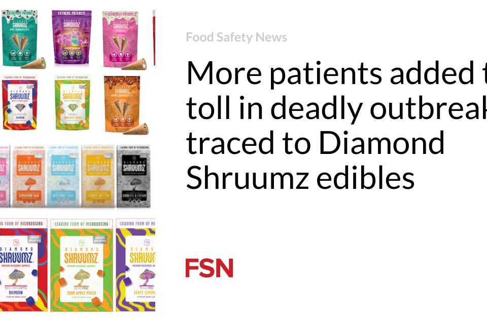 致命疫情中更多患者因食用 Diamond Shruumz 食品而死亡