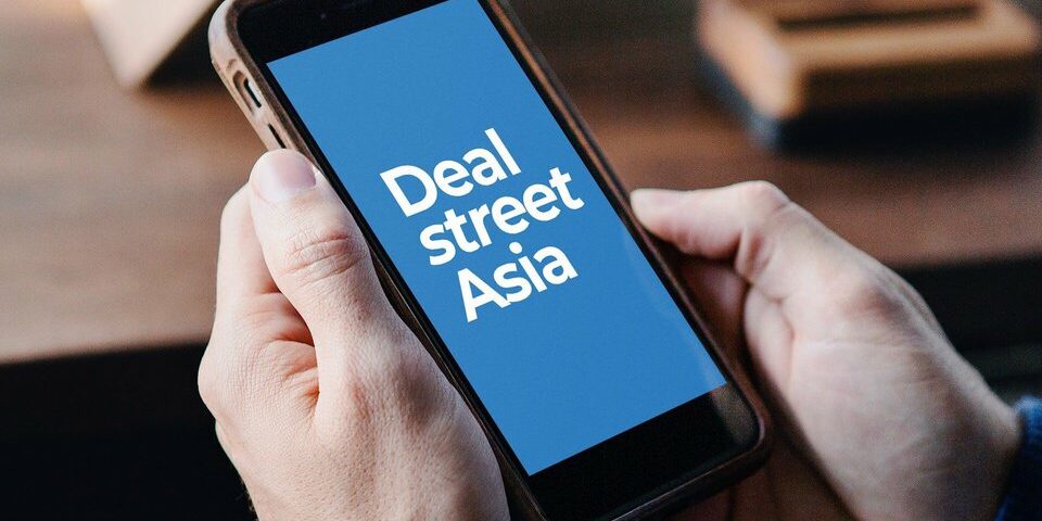 DealStreetAsia – 專注於財經新聞與情報平台