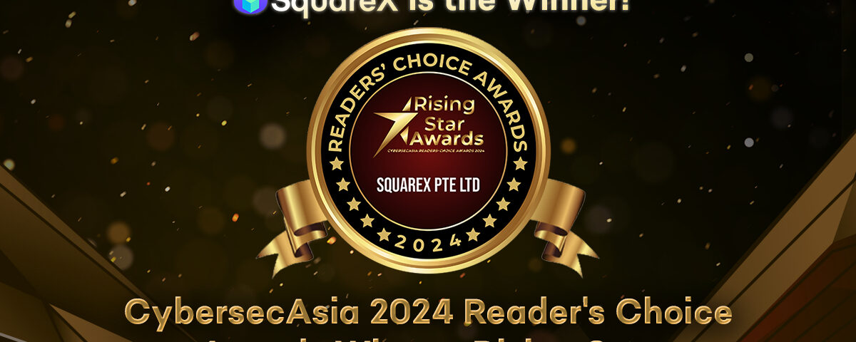 SquareX 2024年Cyber​​secAsia讀者選獎新星獎