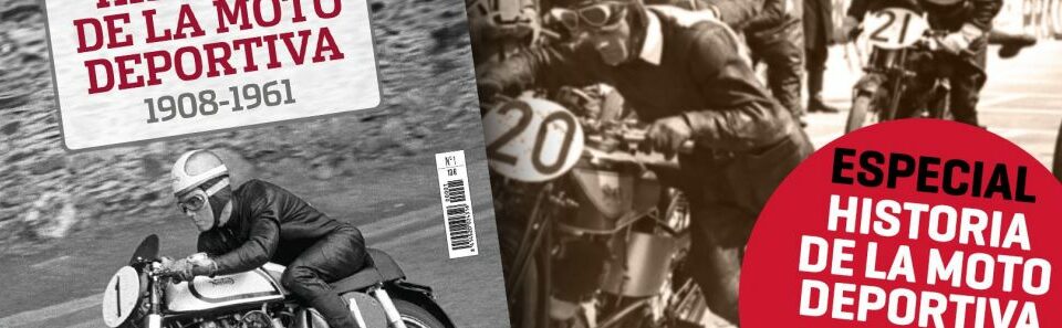 特別的 MOTOCICLISMO：Historia de la Moto Deportiva (1908-1961)