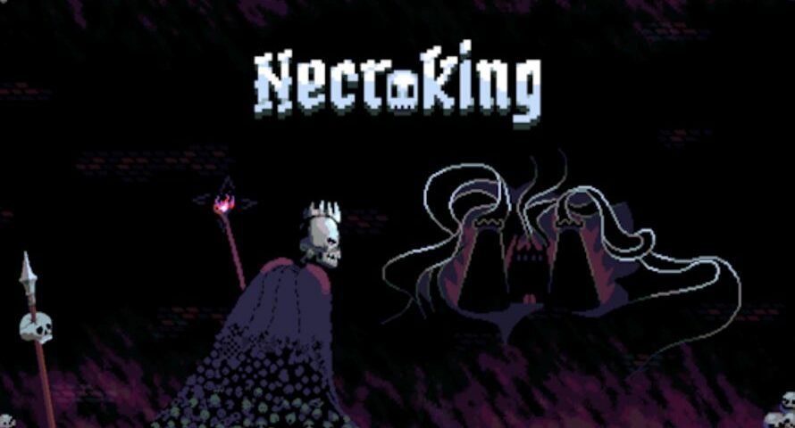 Necroking 終於在 Steam 上崛起